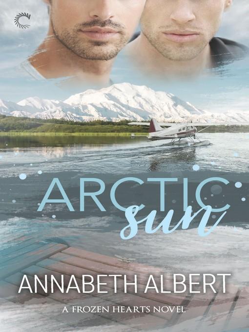 Arctic Sun--A Gay Romance