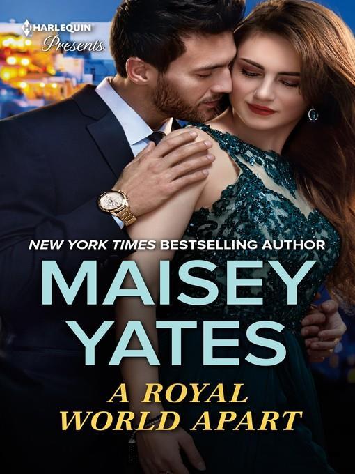 A Royal World Apart--A Contemporary Royal Romance