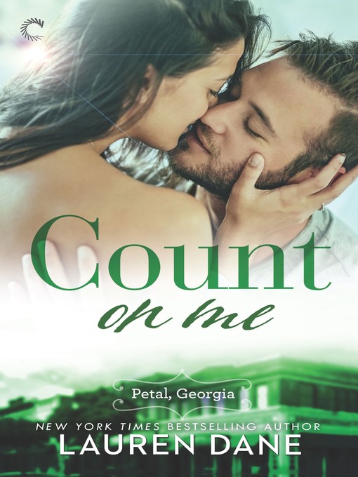 Count on Me--A Southern Small Town Romance