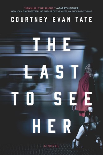 The Last to See Her