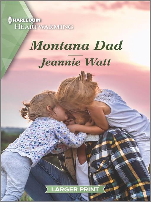 Montana Dad--A Clean Romance