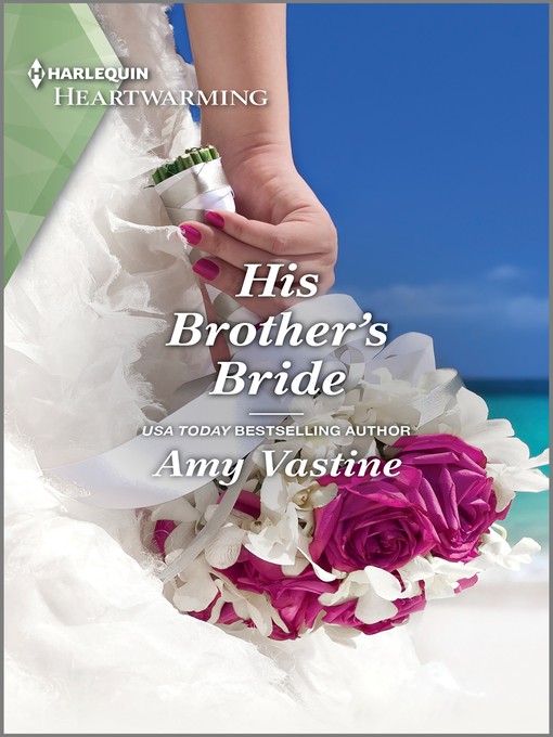 His Brother's Bride--A Clean Romance