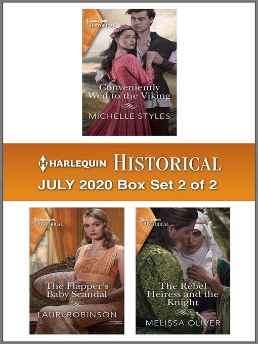 Harlequin Historical July 2020--Box Set 2 of 2