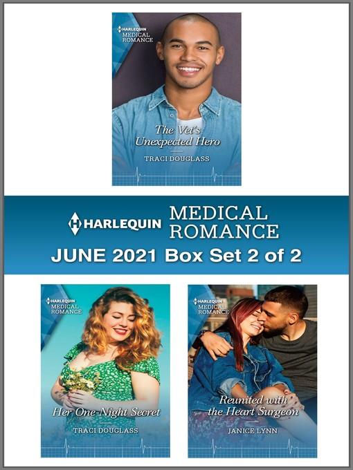 Harlequin Medical Romance June 2021--Box Set 2 of 2