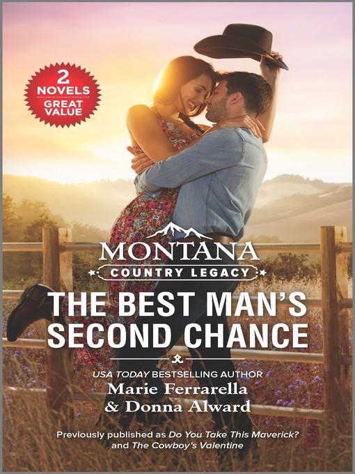 Montana Country Legacy--The Best Man's Second Chance