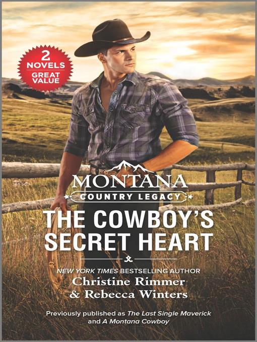 Montana Country Legacy--The Cowboy's Secret Heart