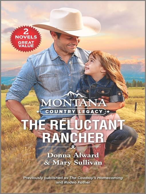 Montana Country Legacy--The Reluctant Rancher