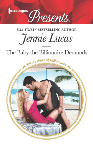 The Baby the Billionaire Demands