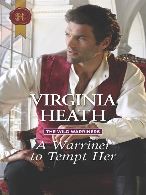 A Warriner to Tempt Her--A Regency Historical Romance