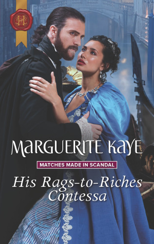 His Rags-to-Riches Contessa--A Regency Historical Romance