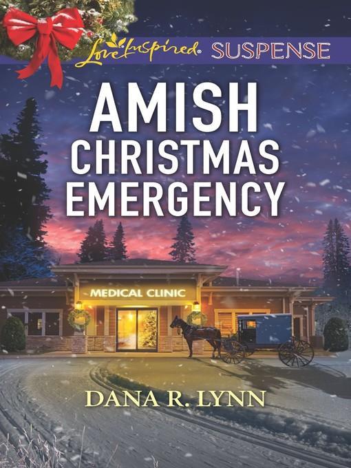 Amish Christmas Emergency--Faith in the Face of Crime