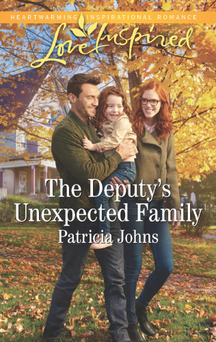 The Deputy's Unexpected Family--A Fresh-Start Family Romance