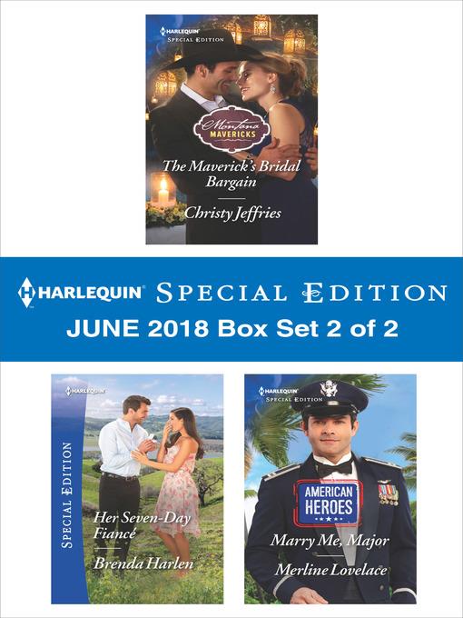 Harlequin Special Edition June 2018 Box Set--Book 2 of 2