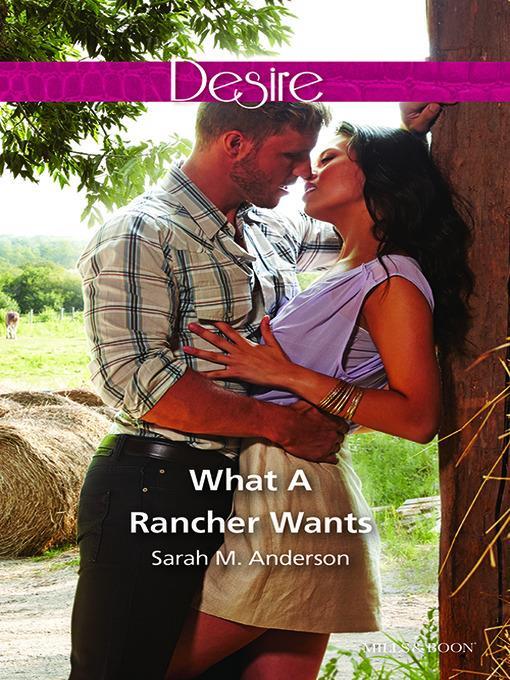 What a Rancher Wants