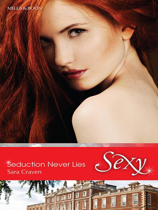 Seduction Never Lies