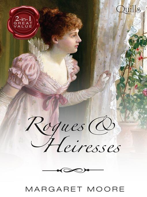 Rogues and Heiresses/Highland Rogue, London Miss/Highland Heires