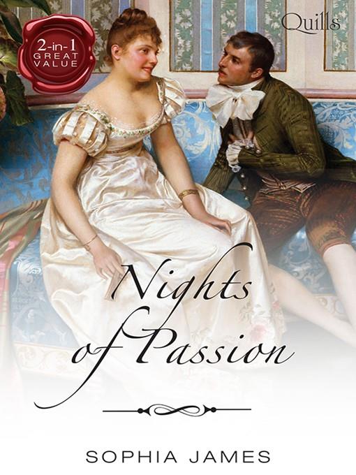 Nights of Passion/One Unashamed Night/One Illicit Night