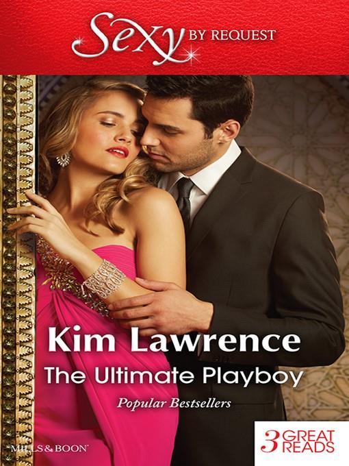 The Ultimate Playboy/The Seduction Scheme/The Playboy's Mistress/The Prospective Wife