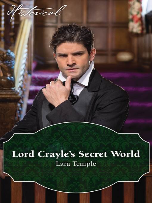 Lord Crayle's Secret World