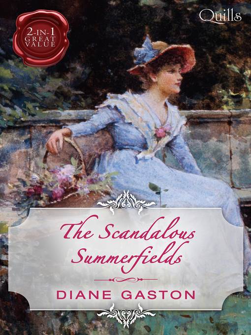 The Scandalous Summerfields/Bound by Duty/Bound by One Scandalous