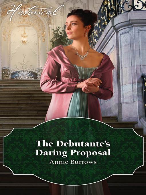 The Debutante's Daring Proposal