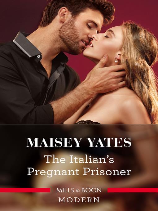 The Italian's Pregnant Prisoner