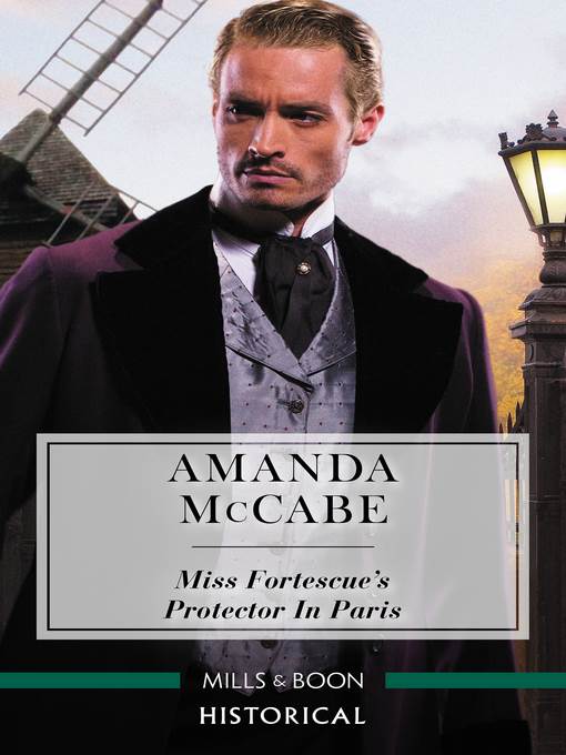 Miss Fortescue's Protector in Paris