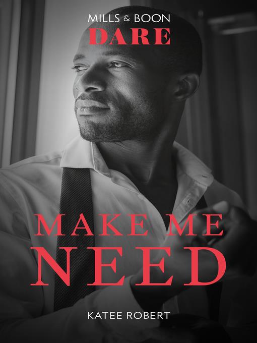 Make Me Need