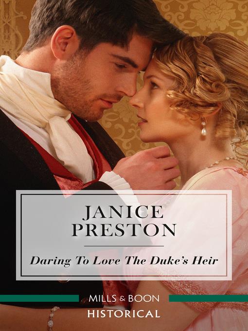 Daring to Love the Duke's Heir