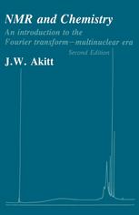 NMR and chemistry : an introduction to the Fourier transform-multinuclear era