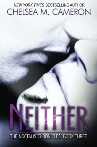 Neither (The Noctalis Chronicles, Book Three)