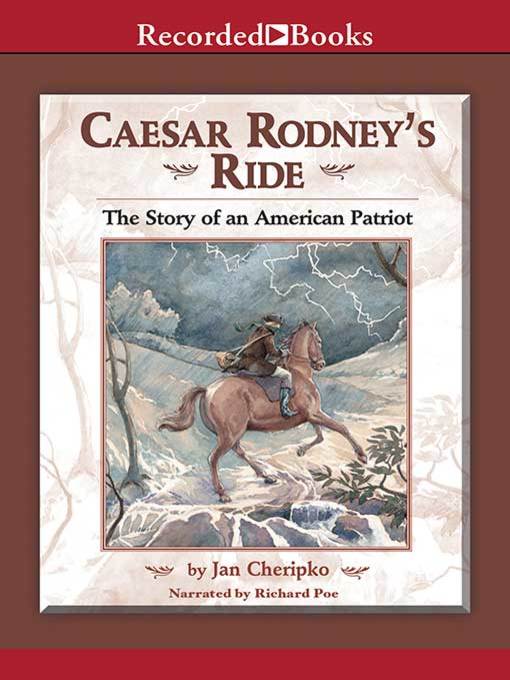 Caesar Rodney's Ride