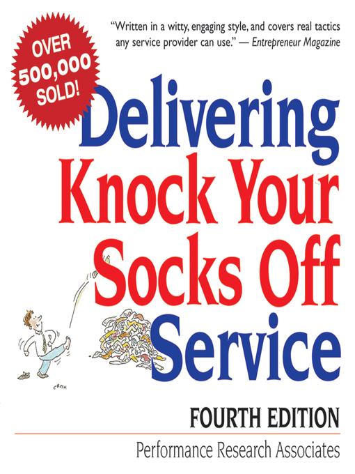 Delivering Knock Your Socks Off Service