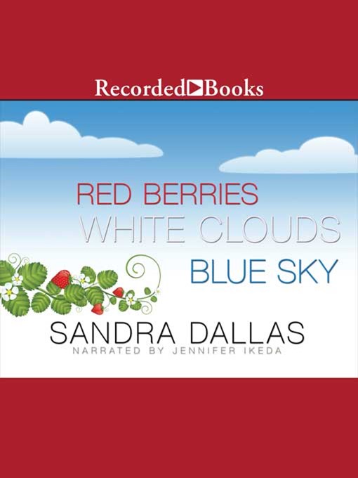 Red Berries, White Clouds, Blue Sky