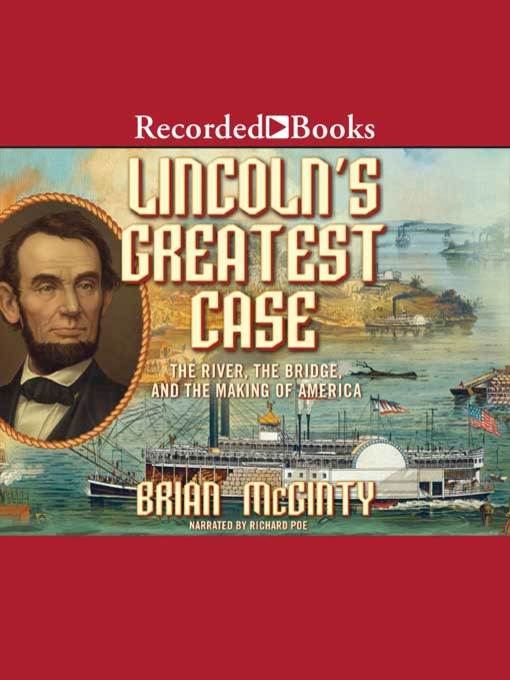 Lincoln's Greatest Case