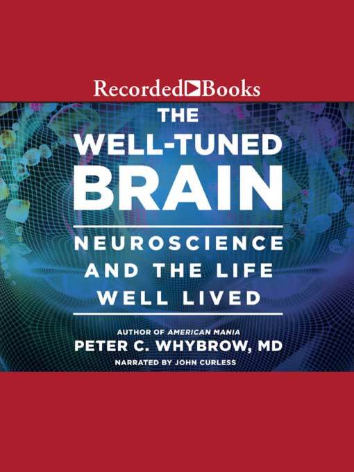 The Well-Tuned Brain