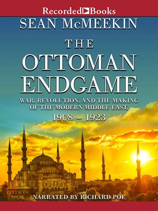 The Ottoman Endgame