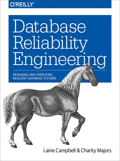 Database Reliability Engineering