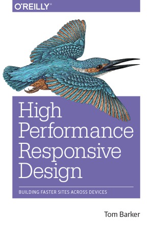 High Performance Responsive Design