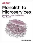 Monolith to Microservices