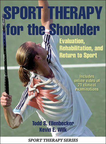 Sport therapy for the shoulder : evaluation, rehabilitation, and return to sport