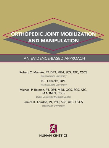 Orthopedic Joint Mobilization and Manipulation