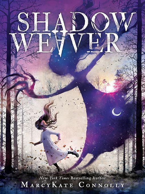 Shadow Weaver Series, Book 1