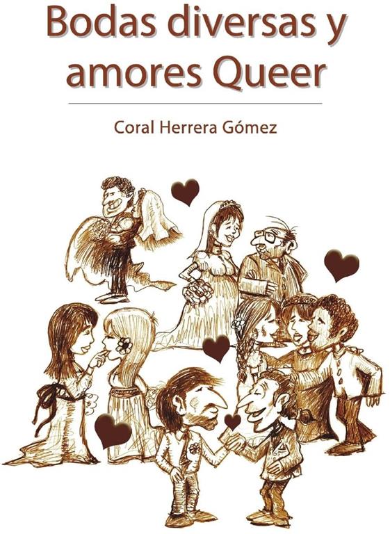 Bodas Diversas y Amores Queer (Spanish Edition)