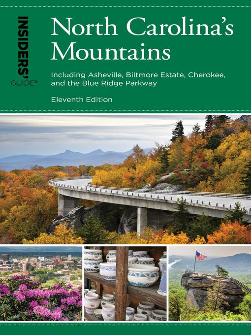 Insiders' Guide® to North Carolina's Mountains