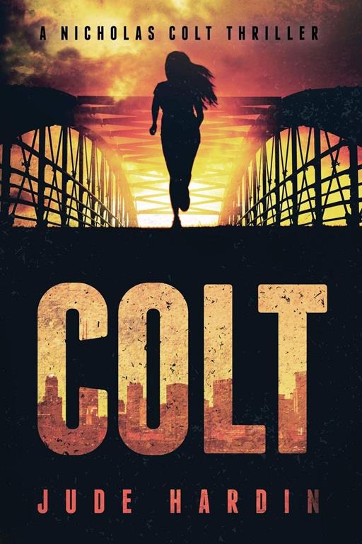 Colt: A Novel