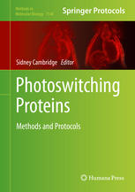 Photoswitching Proteins Methods and Protocols