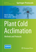 Plant cold acclimation : methods and protocols