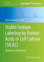 Stable Isotope Labeling by Amino Acids in Cell Culture (SILAC) : Methods and Protocols