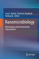 Nanomicrobiology Physiological and Environmental Characteristics